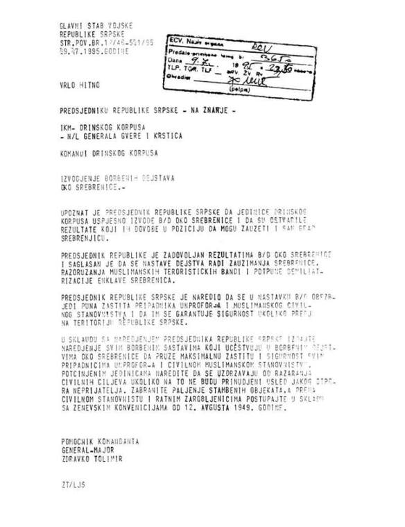Eindeutige Anweisungen vom 09.07.1995 von Generalmajor Zdravko Tolimir an die die Generäle des Drina-Korps Milan Gvero und Radislav Krstić 