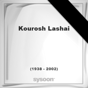 Kourosh Lashai, Headstone of Kourosh Lashai (1938 - 2002), memorial, ...