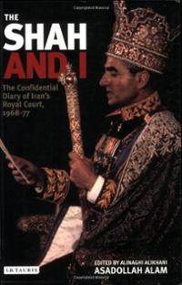 The Shah and I: The Confidential Diary of Iran's Royal Court, 19.
